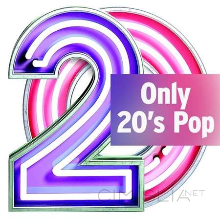 VA - Only 20's Pop (2023) FLAC