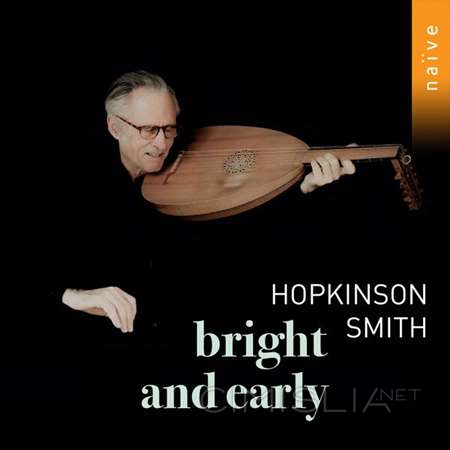 Hopkinson Smith - Bright & Early [24-bit Hi-Res] (2023) FLAC