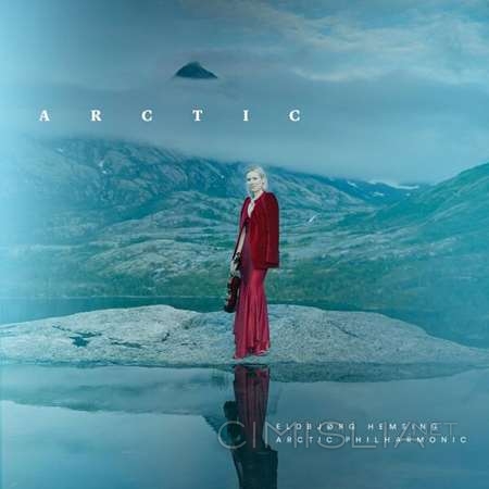 Eldbjørg Hemsing - Arctic [24-bit Hi-Res] (2023) FLAC
