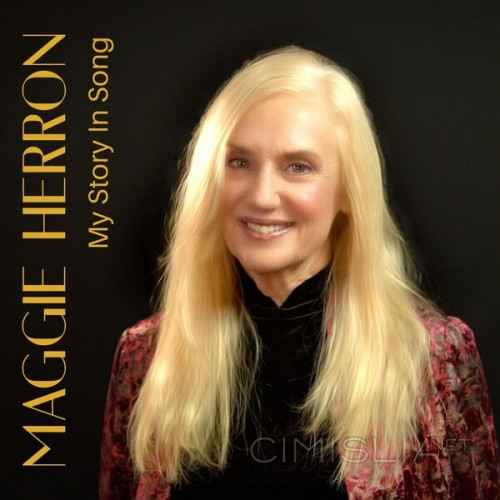 Maggie Herron - My Story in Song (2023) FLAC