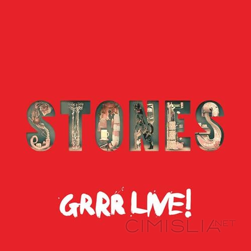 The Rolling Stones - GRRR Live! [24-bit Hi-Res] (2023) FLAC