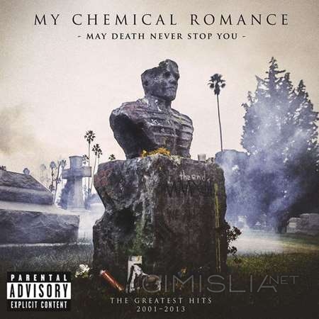 My Chemical Romance - May Death Never Stop You (2014) FLAC