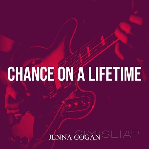 Jenna Cogan - Chance On A Lifetime (2023) MP3