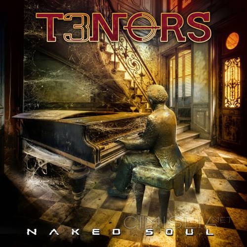 T3nors - Naked Soul [24-bit Hi-Res] (2023) FLAC