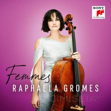 Raphaela Gromes - Femmes [24-bit Hi-Res] (2023) FLAC