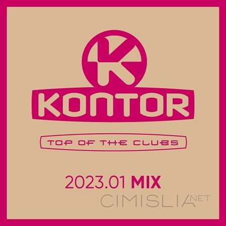 VA - Kontor Top Of The Clubs 2023.01 MIX (2023) MP3