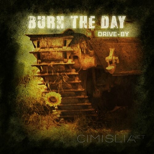 Burn The Day - Drive-By (2023) MP3