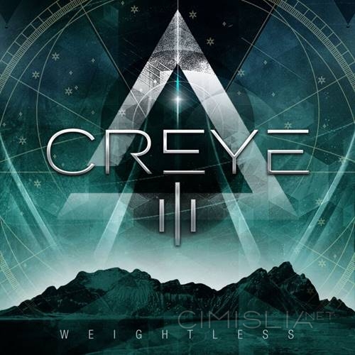 Creye - III: Weightless (2023) FLAC