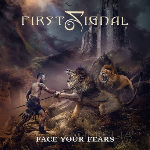 First Signal - Face Your Fears (2023) FLAC