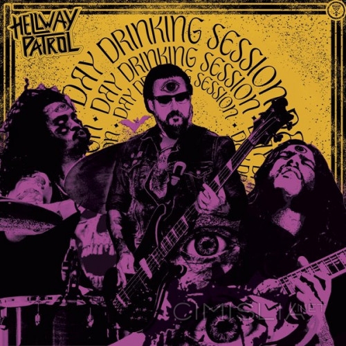 Hellway Patrol - Day Drinking Session (2023) FLAC