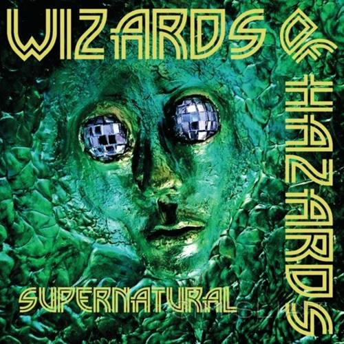 Wizards Of Hazards - Supernatural (2023) FLAC