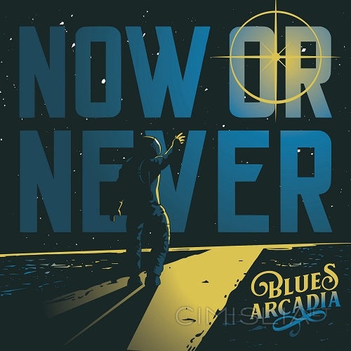 Blues Arcadia - Now Or Never (2023) FLAC