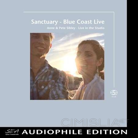 Anne & Pete Sibley - Sanctuary [24-bit Hi-Res, Audiophile Edition SEA] (2021) FLAC