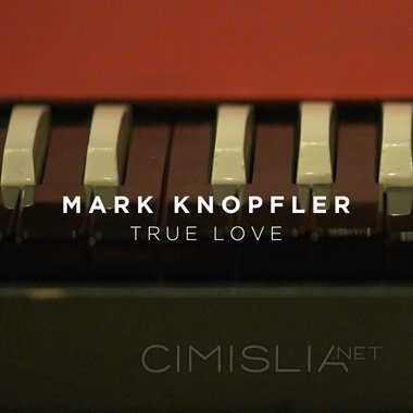 Mark Knopfler - True Love [EP] (2023) FLAC