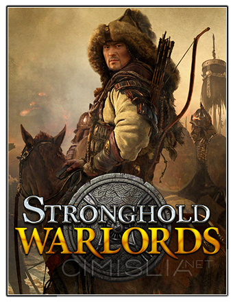 Stronghold: Warlords [v 1.11.24176.D + DLCs] (2021) PC | RePack от Chovka