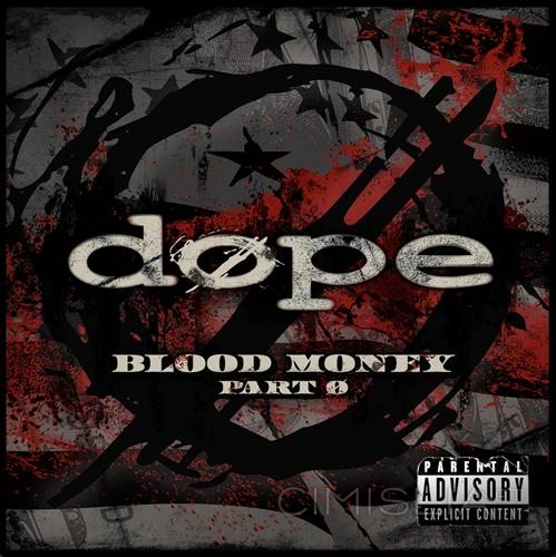 Dope - Blood Money Part Zer0 (2023) MP3