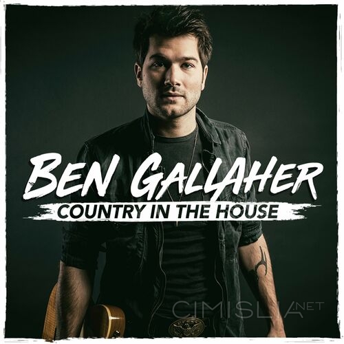 Ben Gallaher - Country In The House (2023) MP3