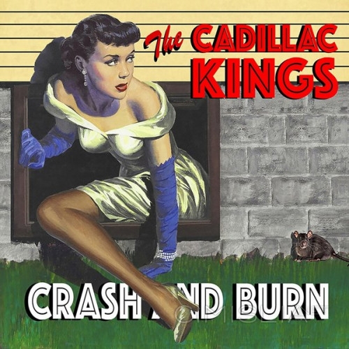 The Cadillac Kings - Crash and Burn (2023) FLAC
