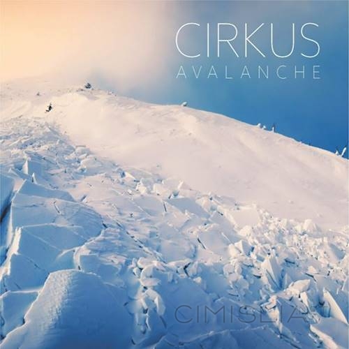 CirKus - Avalanche (2022) FLAC