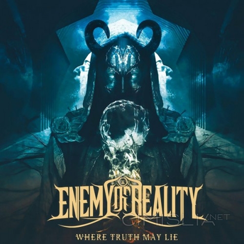 Enemy Of Reality - Where Truth May Lie (2023) FLAC