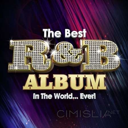 VA - The Best R&B Album In The World...Ever! (2023) FLAC