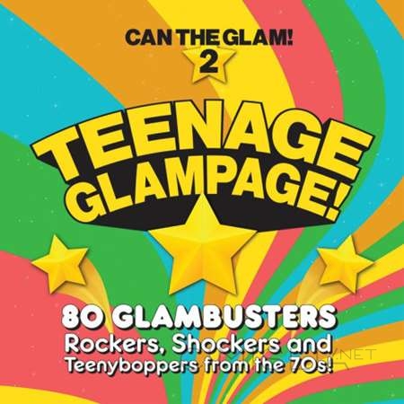 VA - Teenage Glampage! Can The Glam! 2 (2023) FLAC
