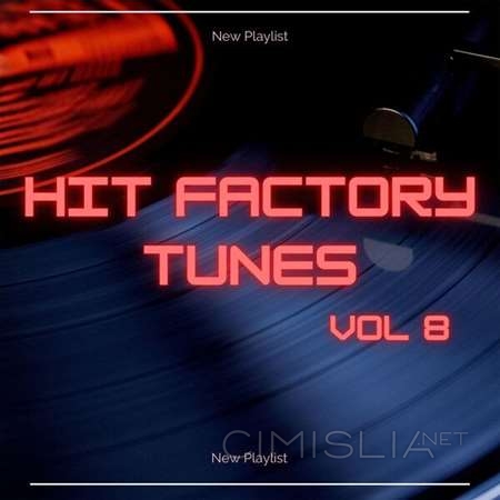 VA - Hit Factory Tunes 8 (2023) FLAC