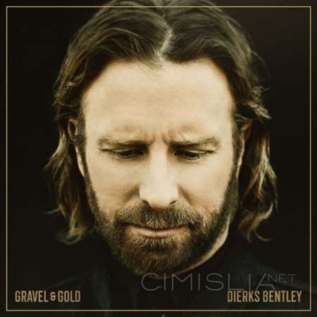 Dierks Bentley - Gravel & Gold [24-bit Hi-Res] (2023) FLAC