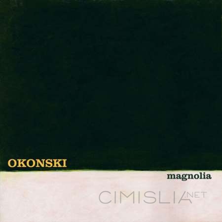 OkoŃski - Magnolia [24-bit Hi-Res] (2023) FLAC