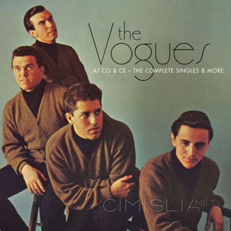 The Vogues - At CO & CE – the Complete Singles & More [24-bit Hi-Res] (2023) FLAC