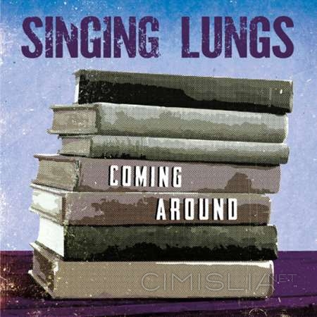 Singing Lungs - Coming Around [24-bit Hi-Res] (2023) FLAC
