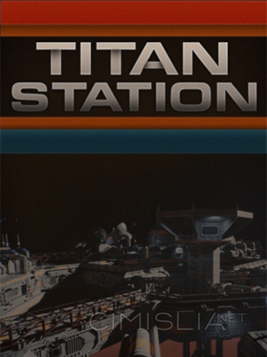 Titan Station [v 1.2] (2022) PC | RePack от FitGirl
