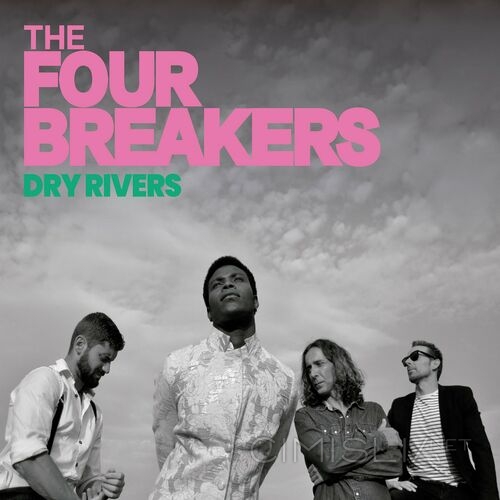 The Four Breakers - Dry Rivers (2023) FLAC
