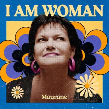 Maurane - I Am Woman - Maurane (2023) FLAC