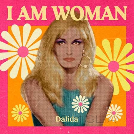 Dalida - I Am Woman - Dalida (2023) FLAC