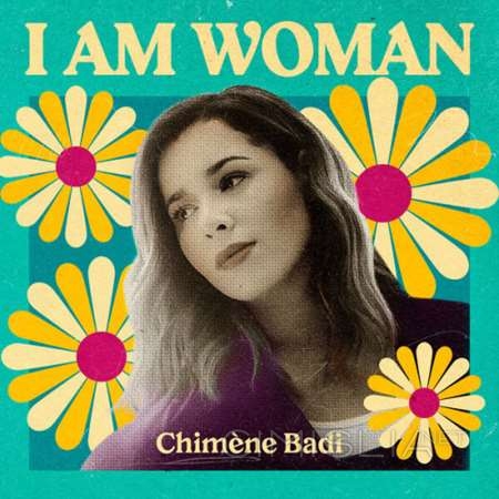 Chimène Badi - I Am Woman - Chimène Badi (2023) FLAC