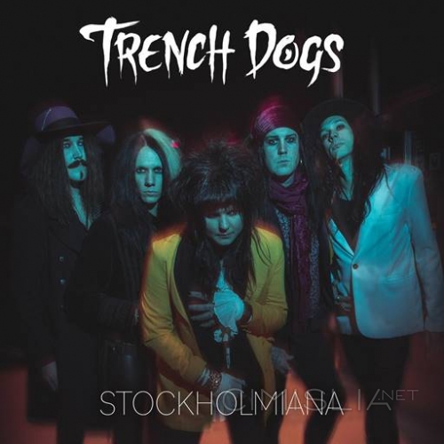 Trench Dogs - Stockholmiana (2023) FLAC