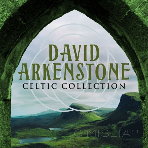 David Arkenstone - Celtic Collection (2023) FLAC