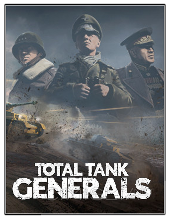 Total Tank Generals (2023) PC | RePack от Chovka