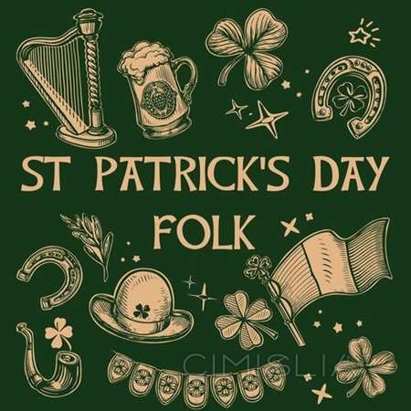 VA - St. Patrick's Day Folk (2023) MP3