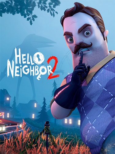 Hello Neighbor 2: Deluxe Edition [v 1.1.15.5 + DLCs] (2022) PC | RePack от FitGirl