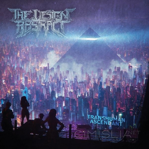 The Design Abstract - Transhuman Ascendant (2023) FLAC