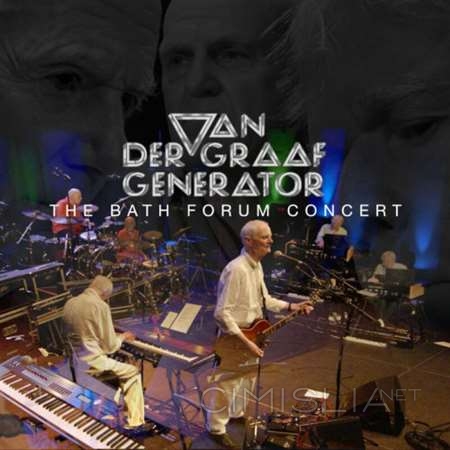 Van Der Graaf Generator - The Bath Forum Concert [Live] (2023) FLAC