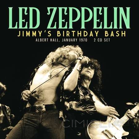 Led Zeppelin - Jimmy's Birthday Bash (2023) FLAC