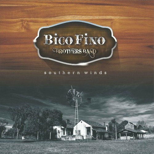 Bico Fino Brother's Band - Southern Winds (2023) MP3