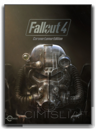 Fallout 4: Game of the Year Edition [CoronerLemurEdition 1.1] (2015) PC