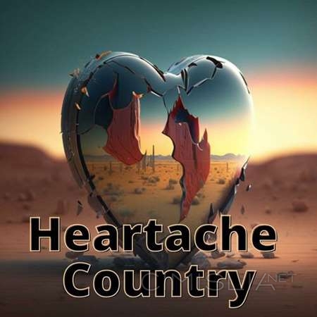 VA - Heartache Country (2023) MP3