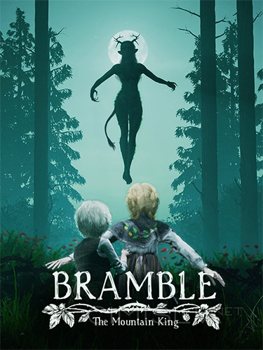 Bramble: The Mountain King (2023) PC | RePack от FitGirl
