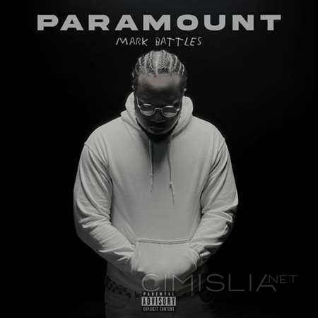 Mark Battles - Paramount (2023) MP3