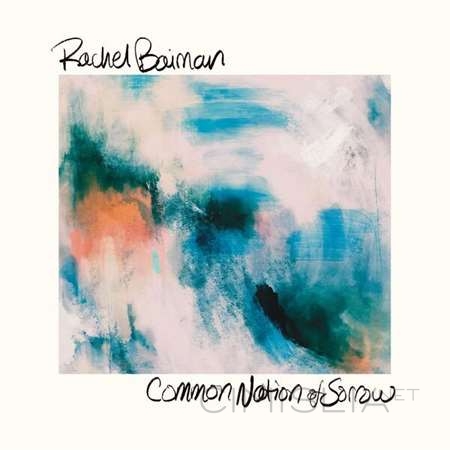 Rachel Baiman - Common Nation Of Sorrow (2023) FLAC